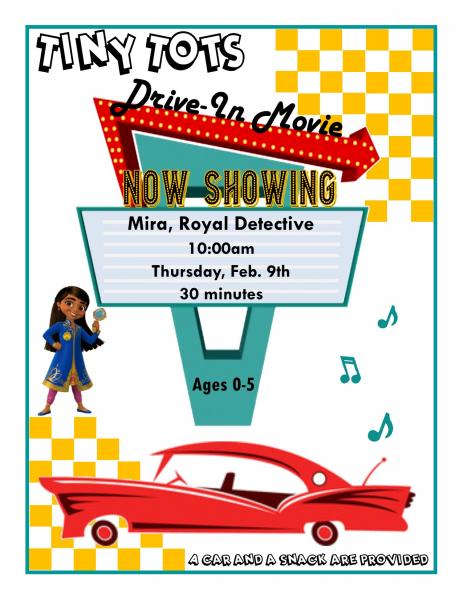 Image for event: Tiny Tots Drive-In Movie: Mira, Royal Detective (0-5)